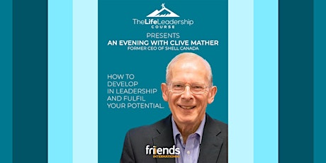 Image principale de Life Leadership Sessions - An evening with Clive Mather