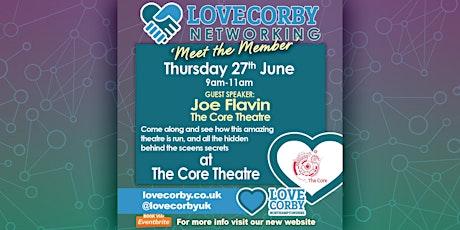 June Love Corby Networking Event - Meet the Member - The Core  primärbild