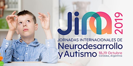 Imagen principal de Jornadas Internacionales de Neurodesarrollo y Autismo. JINA 2019