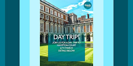 Day Trip to Hampton Court primary image