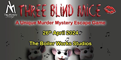 Murder Mystery Event - Three Blind Mice primary image