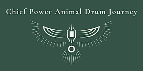 Chief Power Animal Drum Journey