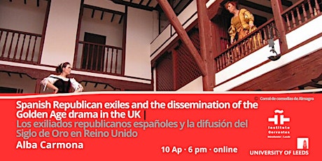 Imagem principal do evento Spanish Republican exiles and the dissemination of the Golden Age drama