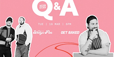 Primaire afbeelding van Founders Q&A: Get Baked & Willy's Pies