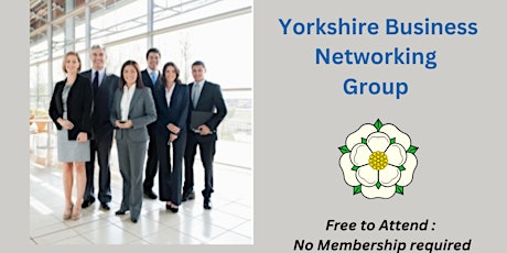 Yorkshire Business Networking - Sheffield