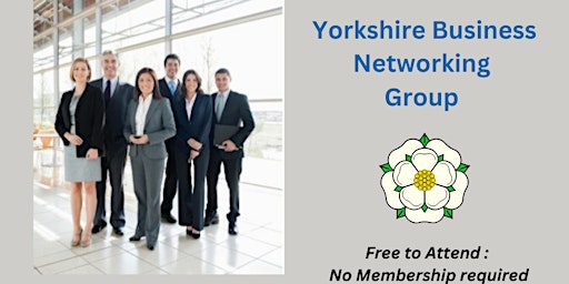 Imagem principal do evento Yorkshire Business Networking - Sheffield