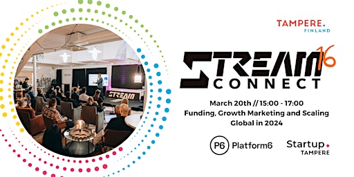 STREAM CONNECT 16: Funding, Growth Marketing and Scaling Global in 2024. primary image