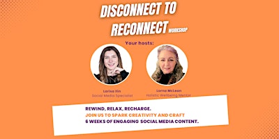 Image principale de Disconnect to Reconnect: a Social Media Workshop with a Relaxing Twist