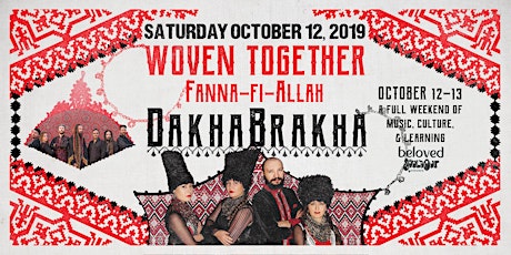 Day 1: Woven Together with DakhaBrakha & Fanna-Fi-Allah primary image