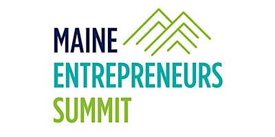 Hauptbild für 2024 Maine Entrepreneurs Summit