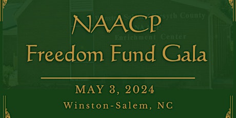 Winston-Salem NAACP Freedom Fund Gala