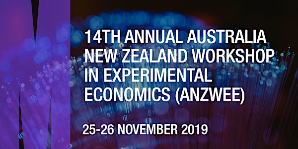 14th Annual Australia New Zealand Workshop in Experimental Economics 