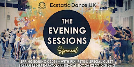 Imagem principal do evento Ecstatic Dance UK • The Evening Sessions Spring Equinox Cacao Dance