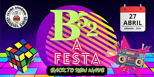 B52 A FESTA    -     BACK TO NEW WAVE primary image