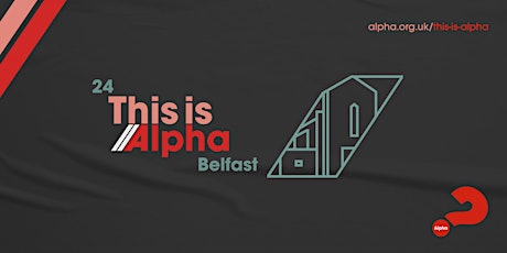 This is Alpha - Belfast