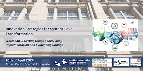 Innovation Strategies: Policy Implementation and Evidencing Change