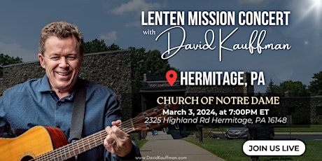 Church of Notre Dame: Lenten Mission Concert - David Kauffman primary image