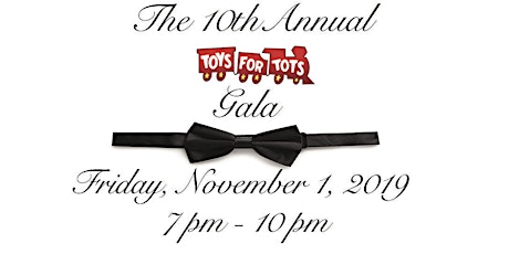 10th Annual (and FINAL) Toys for Tots Gala primary image