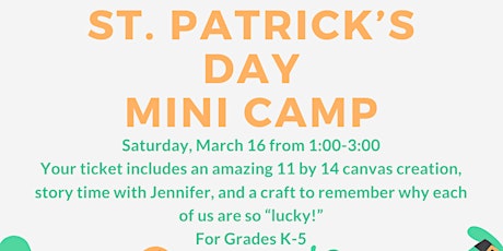 St. Patrick's Day Mini Camp primary image