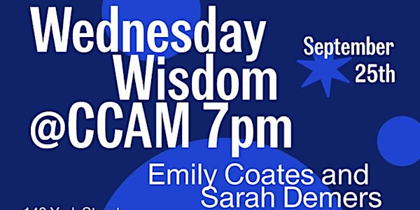 CCAM Wednesday Wisdom with Emily Coates and Sarah Demers: Physics and Dance