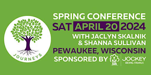 Primaire afbeelding van Journeys Conference w/ Jaclyn Skalnik & Shanna Sullivan: Pewaukee