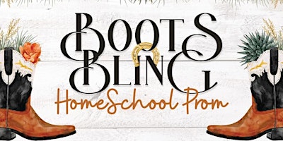 Imagem principal do evento Boots 'N Bling Homeschool Prom