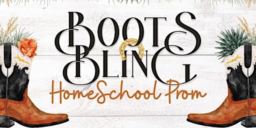 Hauptbild für Boots 'N Bling Homeschool Prom