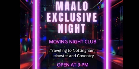 MAALO EXCLUSIVE NIGHT