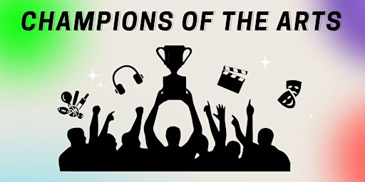Champions of the Arts Film Festival - Film Submission primary image