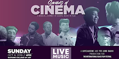 Sounds of Cinema Live: A Journey of Gospel Music In Film primary image