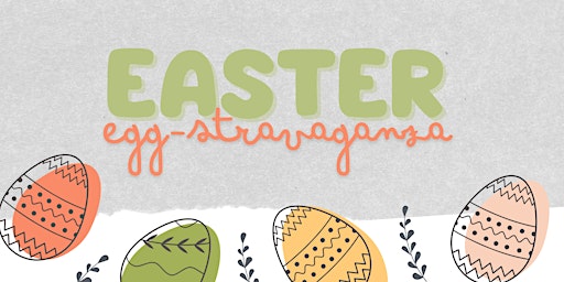 Primaire afbeelding van Easter Egg-Stravaganza