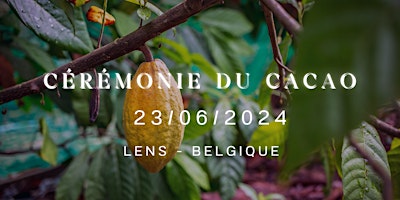 Cérémonie cacao 23/06 primary image