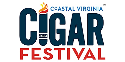 Coastal Virginia Cigar Festival 2024 primary image