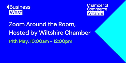 Imagen principal de Zoom Around the Room, hosted by Wiltshire Chamber - May 2024