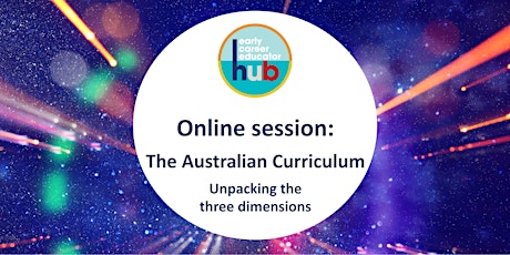 Early Career Hub:  The Australian Curriculum (online session) primary image