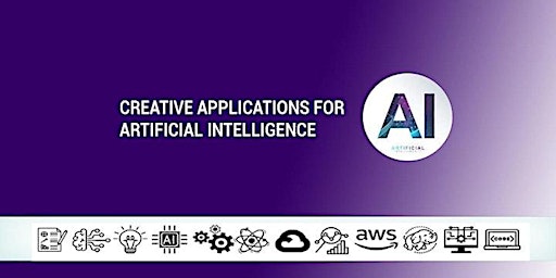 Hauptbild für Creative Applications For Artificial Intelligence