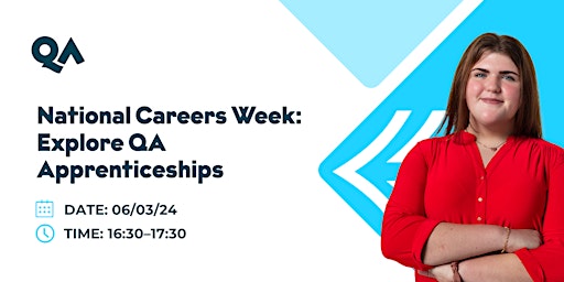 Explore QA Apprenticeships Webinar - National Careers Week primary image