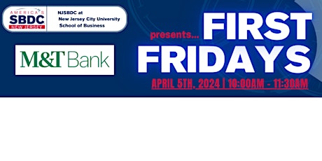 First Friday: How to Prepare for a Conversation With a Bank