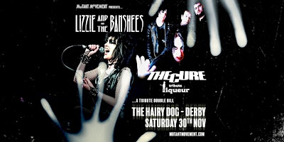 POSTPONED Lizzie And The Banshees / Liqueur - Siouxsie & The Cure tributes primary image