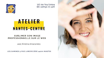 Immagine principale di ATELIER SUBLIMER SON IMAGE PROFESSIONNELLE Femmes de Bretagne NANTES-CENTRE 