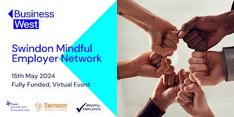 Swindon Mindful Employer Network - May 2024