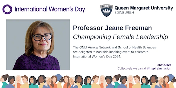 International Women's Day 2024 - Professor Jeane Freeman