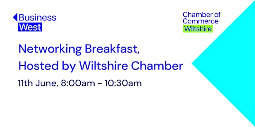 Imagen principal de Networking Breakfast, hosted by Wiltshire Chamber - June 2024