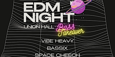 EDM Night: Bass Takeover primary image