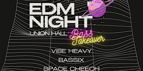 EDM Night: Bass Takeover