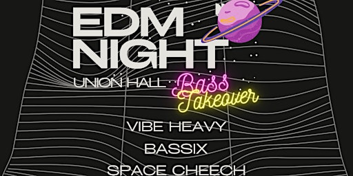 Imagen principal de EDM Night: Bass Takeover