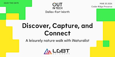 Image principale de Out in Tech Dallas-Forth Worth | Discover, Capture, and Connect