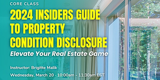 Imagem principal do evento 2024 Insiders Guide to Property Condition Disclosure