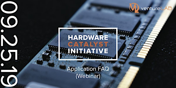 Hardware Catalyst Initiative - Application FAQ (Webinar)