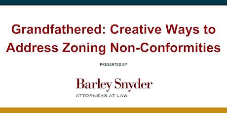 Grandfathered: Creative Ways to Address Zoning Non-Conformities